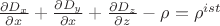 $\frac{\partial D_x}{\partial x}+\frac{\partial D_y}{\partial x}+\frac{\partial D_z}{\partial z}-\rho =\rho^{ist} $