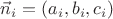 $\vec n_i=(a_i,b_i,c_i)$ $\vec n_i=(a_i,b_i,c_i)$