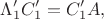 $$\Lambda'_1C'_1=C'_1A,$$ $$\Lambda'_1C'_1=C'_1A,$$