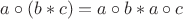 $a\circ (b * c) = a\circ b * a\circ c$