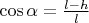 $\cos\alpha = \frac{l - h}{l}$