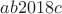 $ab2018c$
