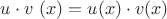 $u \cdot v \ (x)=u(x) \cdot v(x)$