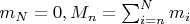 $m_N=0, M_n=\sum_{i=n}^N{m_i}$