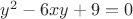 $y^2-6xy+9=0$