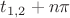 $t_{1,2}+n\pi$