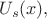 $U_s(x),$