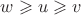 $w\geqslant u\geqslant v$