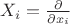 $X_i = \frac{\partial}{\partial x_i} $