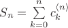 $S_n=\sum\limits_{k=0}^n c_k^{\left<n\right>}$