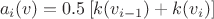 $$a_i(v)=0.5 \left [ k(v_{i-1})+k(v_{i})\right ]$$