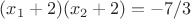 $(x_1+2)(x_2+2)=-7/3$