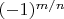$(-1)^{m/n}$