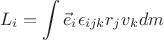 $$L_i=\int{\vec{e}_i \epsilon_{ijk} r_j v_k dm}$$