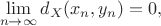 $$
\lim\limits_{n\to\infty} d_{X}(x_{n},y_{n})=0,
$$