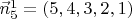 $\vec n_5^1=(5,4,3,2,1)$