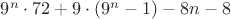 $9^{n}\cdot72+9\cdot(9^{n}-1)-8n-8$