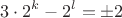 $$3\cdot 2^k-2^l=\pm 2$$