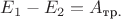 $E_1 - E_2 = A_{\text{тр.}}$