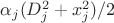 $\alpha_j (D_j^2 +x_j^2)/2$ $\alpha_j (D_j^2 +x_j^2)/2$