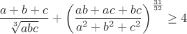 $$\frac{a+b+c}{\sqrt[3]{abc}}+\left(\frac{ab+ac+bc}{a^2+b^2+c^2}\right)^{\frac{31}{32}}\geq4$$