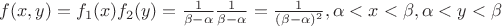 $f(x,y) = f_1(x)f_2(y) = \frac{1}{\beta-\alpha} \frac{1}{\beta-\alpha}= \frac{1}{(\beta-\alpha)^2}, \alpha < x <\beta, \alpha < y <\beta$