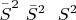$ \bar{\mathstrut{S}}^2 \ \bar{S}^2\ \ \mathstrut{S}}^2\ \ $