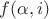 $f(\alpha, i)$