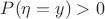 $P(\eta=y)>0$