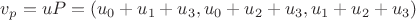 $v_p = uP = (u_0 + u_1 + u_3, u_0 + u_2 + u_3, u_1 + u_2 + u_3)$