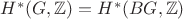$H^*(G,\mathbb Z)=H^*(BG,\mathbb Z)$ $H^*(G,\mathbb Z)=H^*(BG,\mathbb Z)$