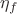 $\eta_{f}$