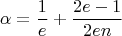 $$\alpha=\frac{1}{e}+\frac{2 e-1}{2 e n}$$