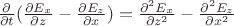 $ \frac{\partial }{\partial t} (\frac{\partial {E_x}}{\partial z}} - \frac{\partial {E_z}}{\partial x}) = \frac{\partial^2 {E_x}}{\partial {z^2}} - \frac{\partial^2 {E_z}}{\partial {x^2}} $