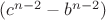 $(c^{n-2}-b^{n-2})$ $(c^{n-2}-b^{n-2})$