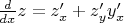 $\frac{d}{dx}z=z'_x+z'_yy'_x$
