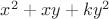 $x^2+xy+ky^2$