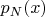 $p_N(x)$