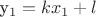 y_1 = kx_1 + l