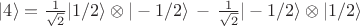 $|4\rangle=\frac{1}{\sqrt{2}}|1/2\rangle \otimes |-1/2\rangle \,-\, \frac{1}{\sqrt{2}}|-1/2\rangle \otimes |1/2\rangle$