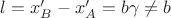 $ l=x'_B-x'_A=b \gamma \not = b $