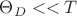 $\Theta_{D}<<T$