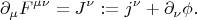 $$
\partial_\mu F^{\mu \nu}  =J^\nu:= j^\nu+\partial _\nu \phi.
$$