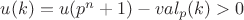 $u(k)=u(p^n+1)-val_p(k)>0$