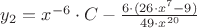 $y_2 = x^{-6}\cdot C - \frac{6\cdot (26\cdot x^7 - 9)}{49\cdot x^{20}}$ $y_2 = x^{-6}\cdot C - \frac{6\cdot (26\cdot x^7 - 9)}{49\cdot x^{20}}$
