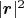 $|\boldsymbol r|^2$