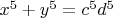 $x^5+y^5=c^5d^5$