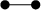 $\begin{tikzpicture}
\draw (0,0)--(.6,0);
\fill [color=black] (0,0) circle (2.5pt);
\fill [color=black] (.6,0) circle (2.5pt);
\end{tikzpicture}$