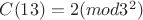 $C(13)=2(mod 3^2)$