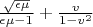 $\frac{\sqrt{\epsilon\mu}}{\epsilon\mu - 1} + \frac{v}{1-v^2}$